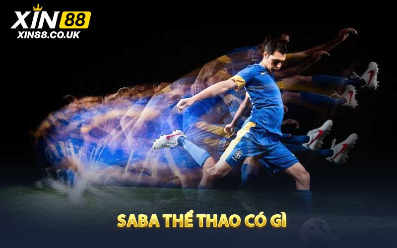 Saba Thể Thao có gì